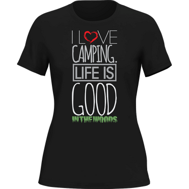 I Love Camping In The Woods T-Shirt for Women